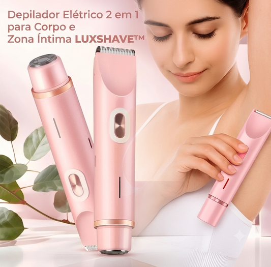 Depilador Elétrico LuxSkin 2 em 1 — Depilação Profissional sem Dor para Corpo e Zona Íntima